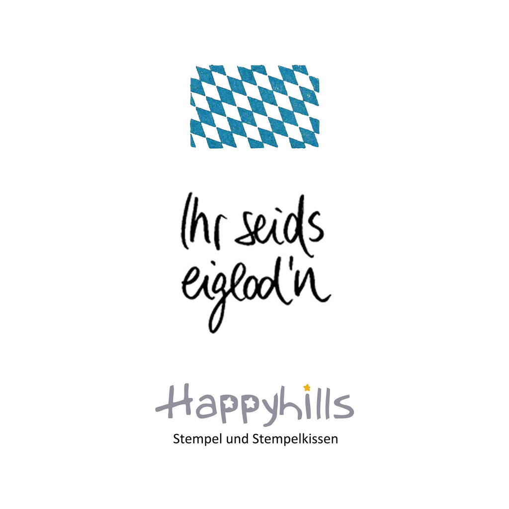 Stempel Ihr seids eiglod`n