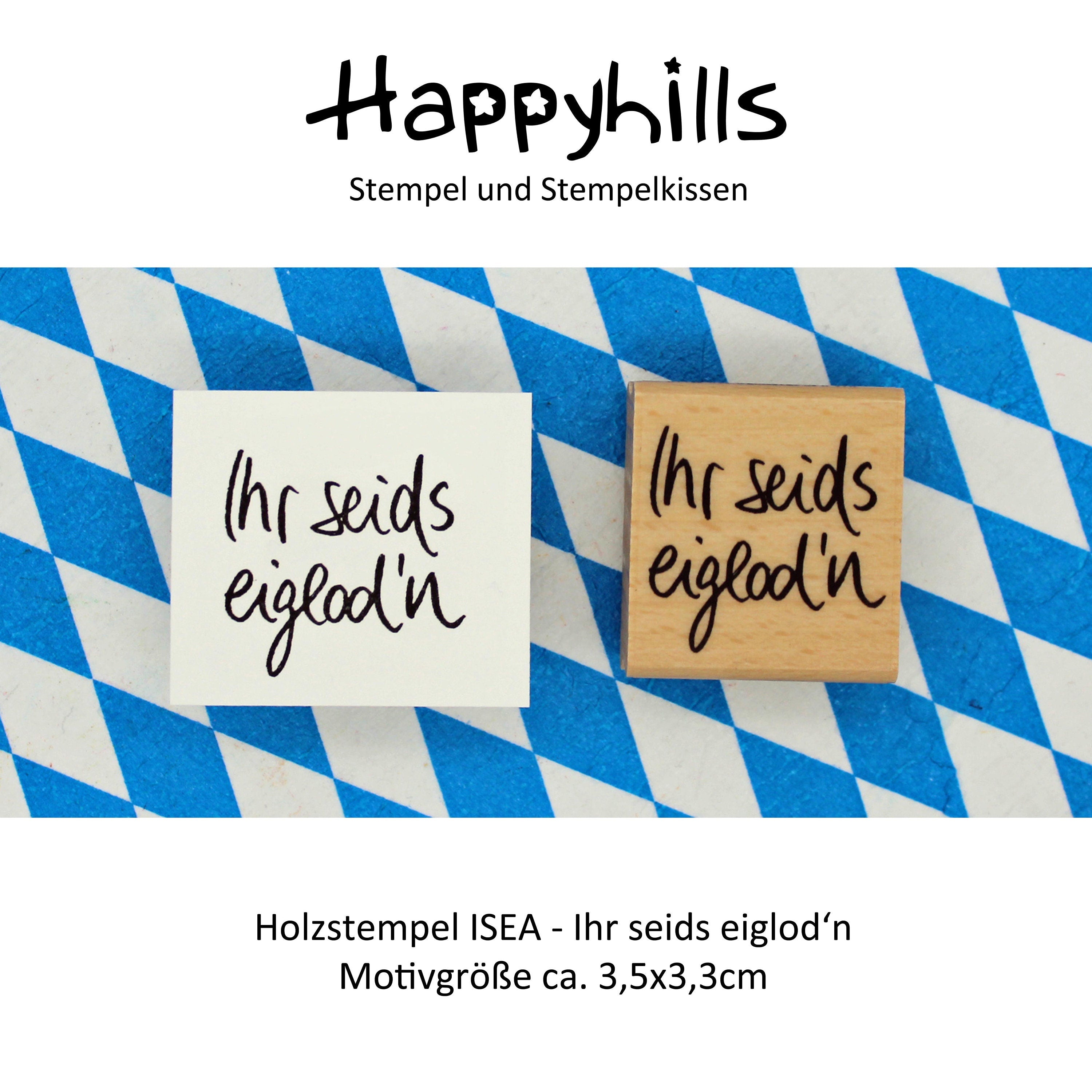 Stempel Ihr seids eiglod`n
