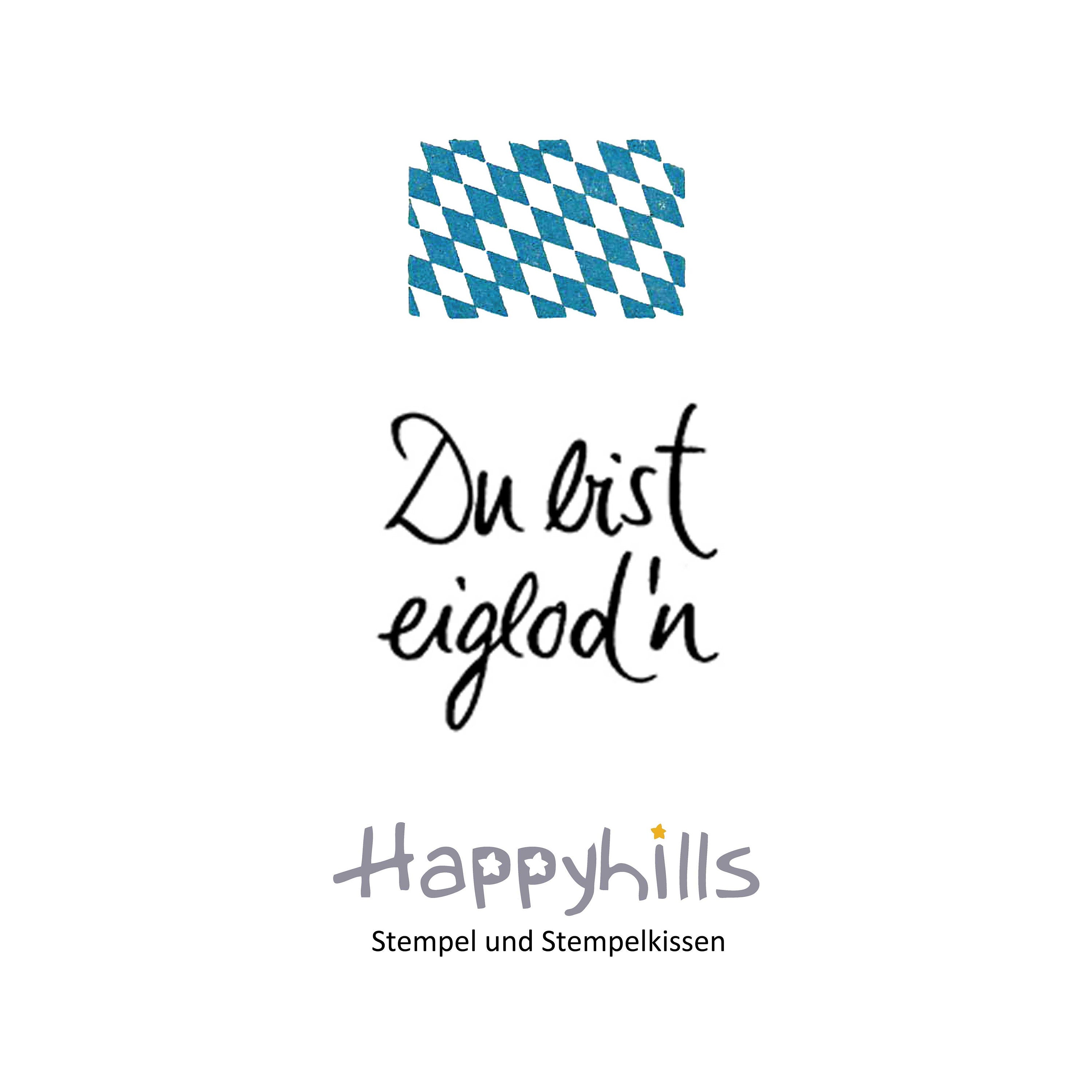 Stempel Du bist eiglod`n