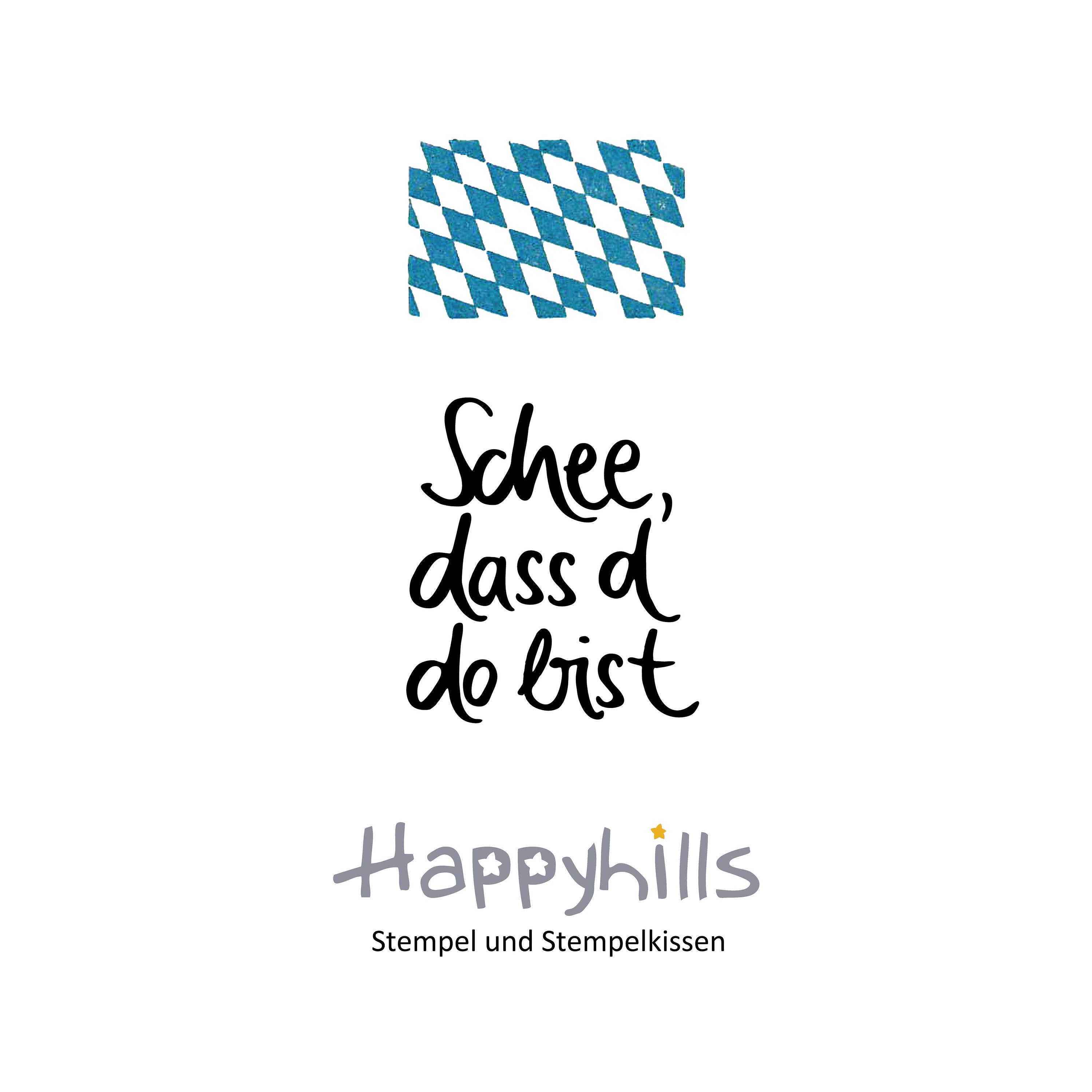 Stempel Schee, dass d´do bist