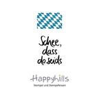 Stempel Schee, dass do seids
