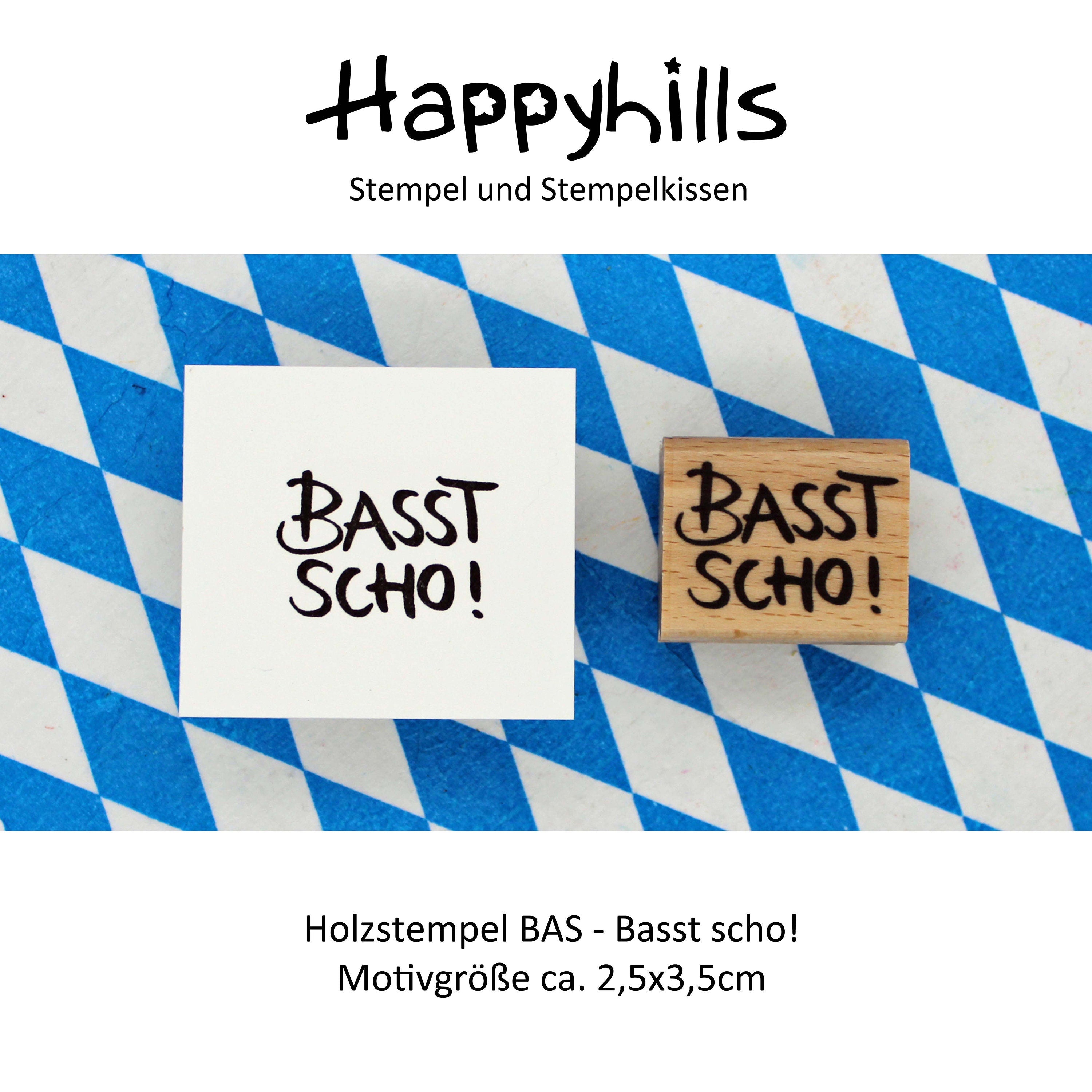Stempel Basst scho!
