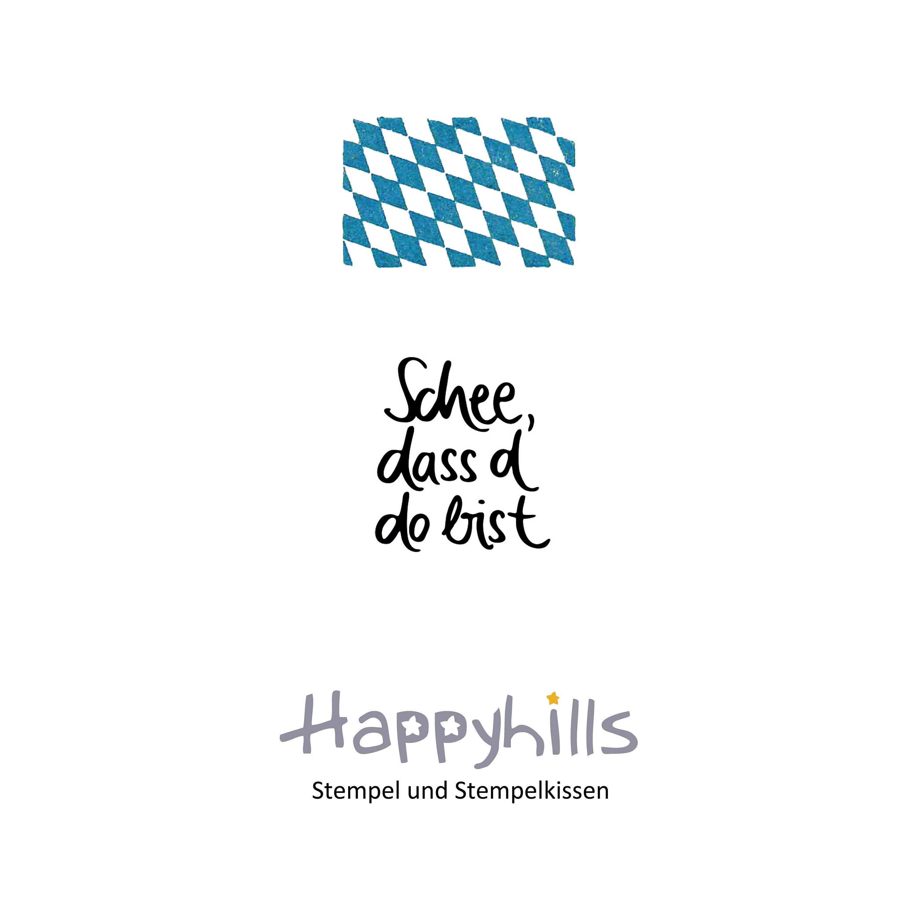 Stempel Schee, dass d´do bist