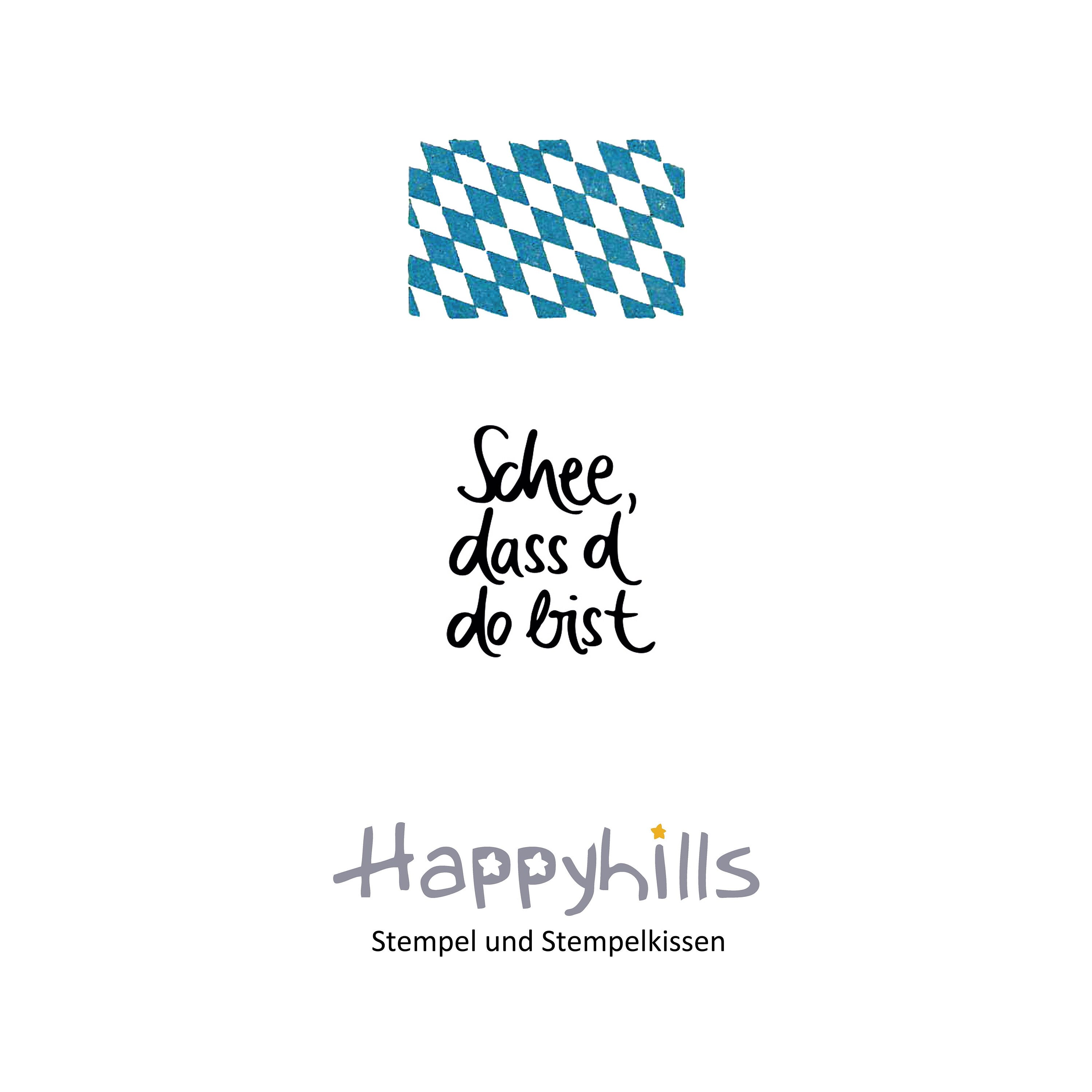Stempel Schee, dass d´do bist